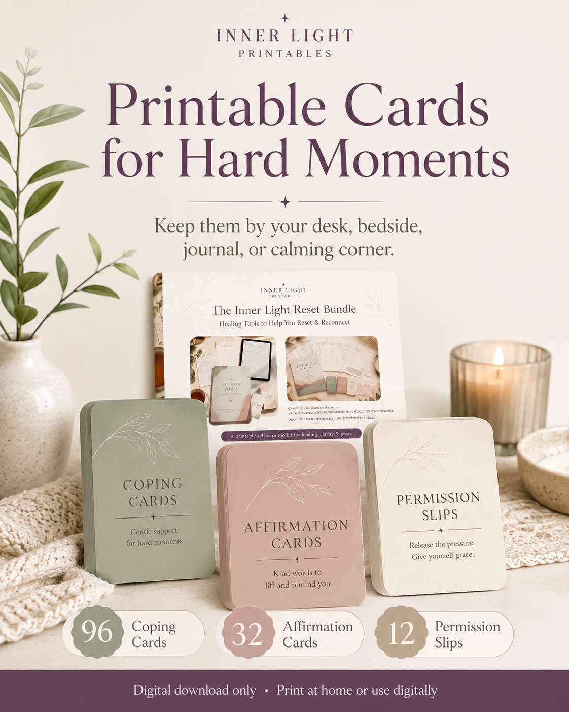 Printable cards for hard moments: 96 coping cards, 32 affirmation cards and 12 permission slips