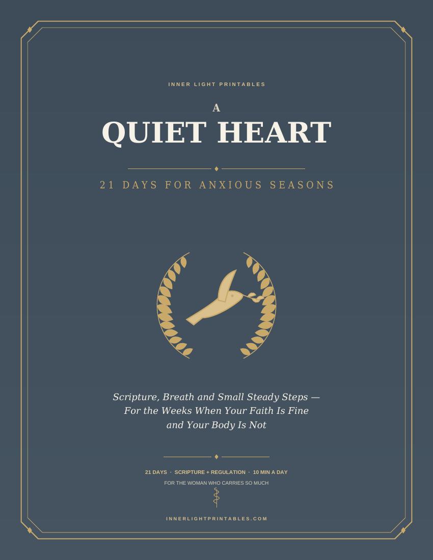 A Quiet Heart